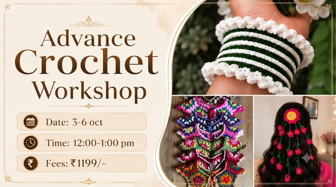 Advance Crochet Workshop (oct)