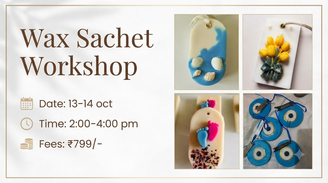 Wax Sachet Workshop (oct)
