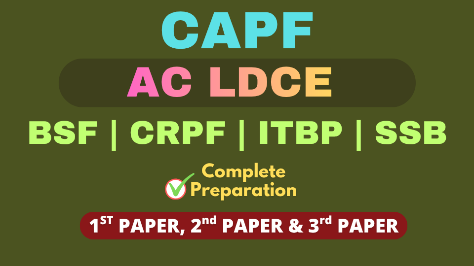 CAPF AC LDCE-2026