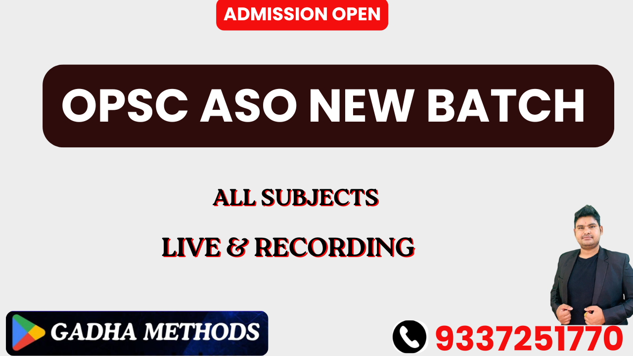 ନୂଆ OPSC ASO (7 AM) BATCH 