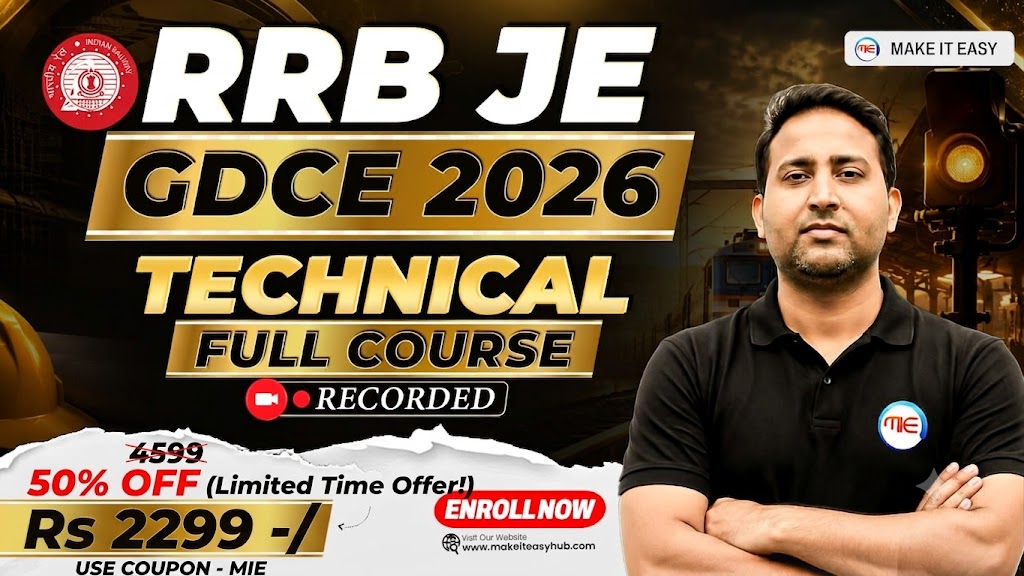 RRB JE GDCE (Technical) Full Course