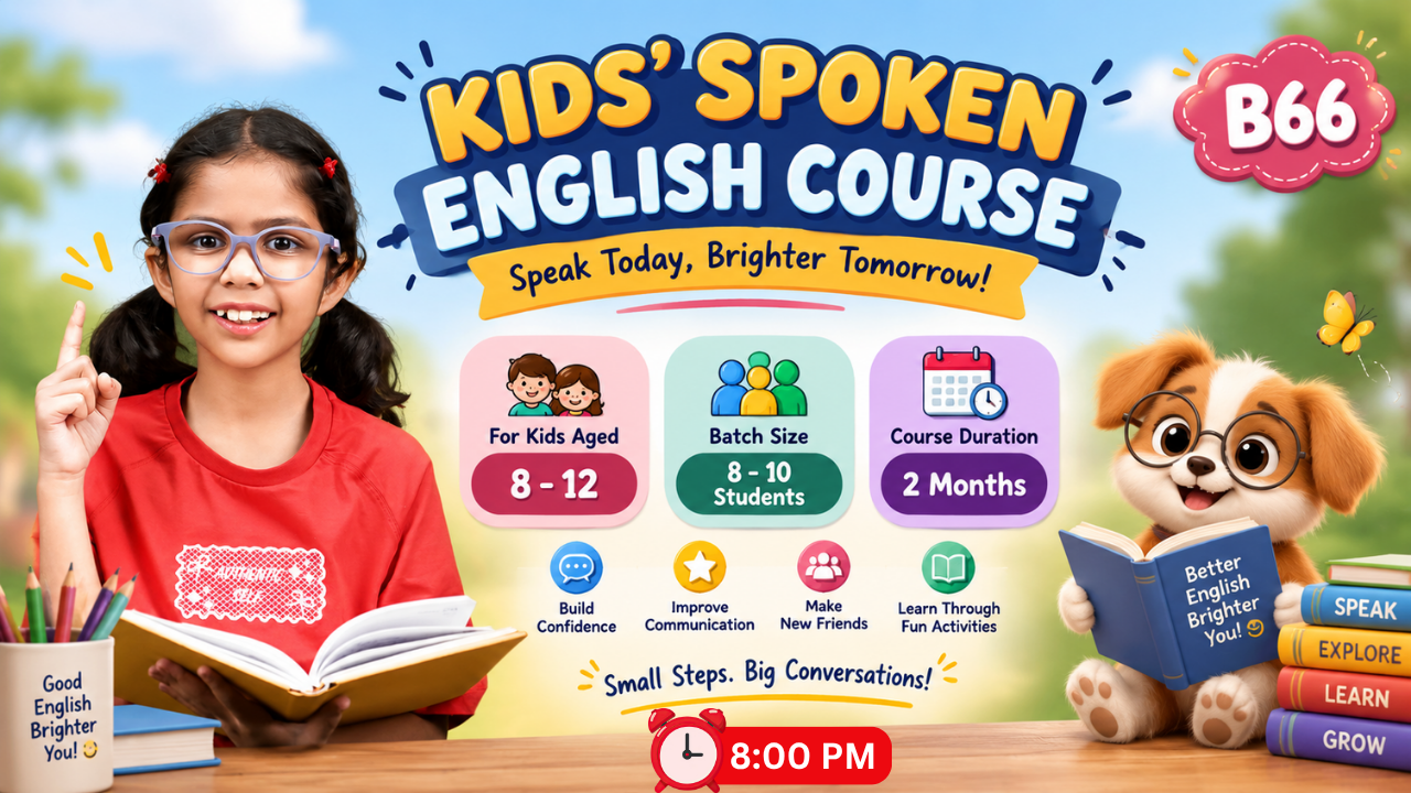 Kids English Pro ~ (B66 = 8-12 Year) 8:00 PM