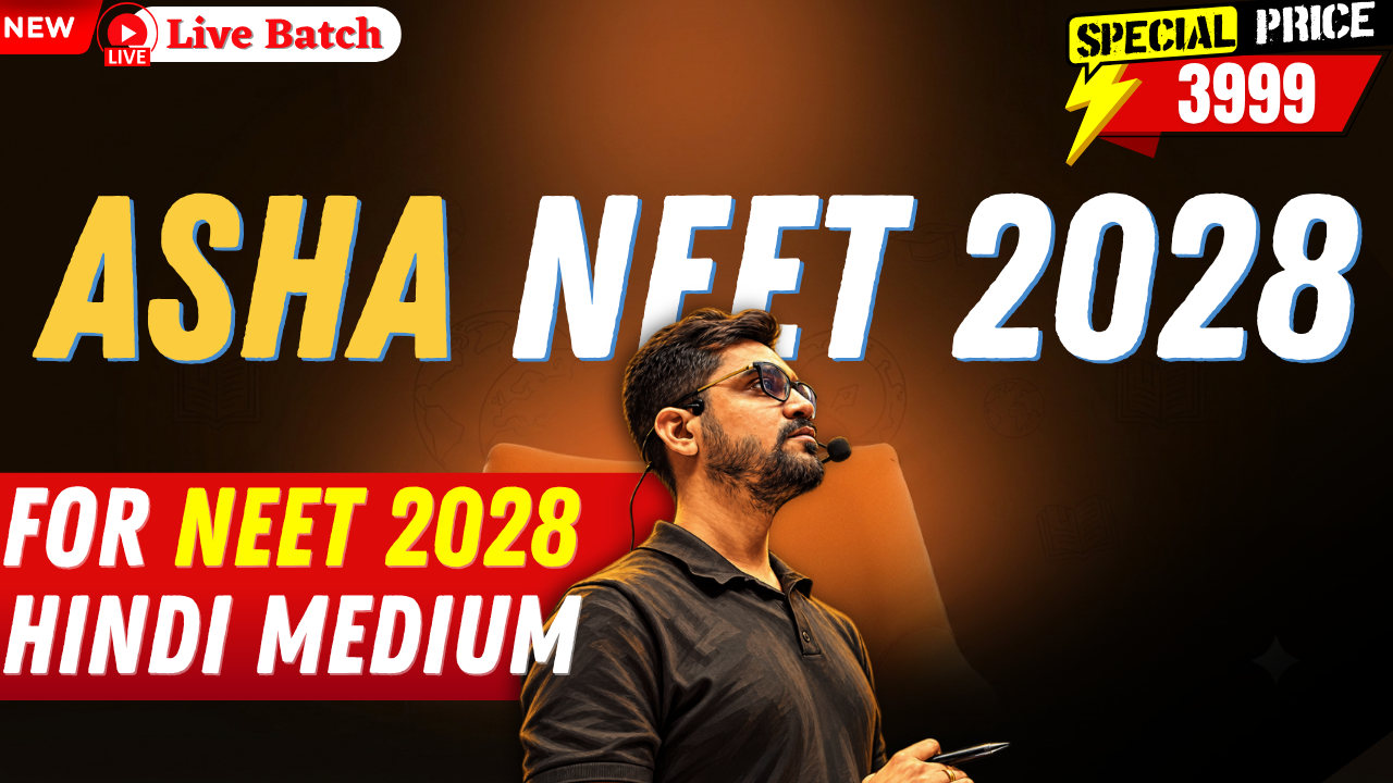 ASHA NEET Target 2028