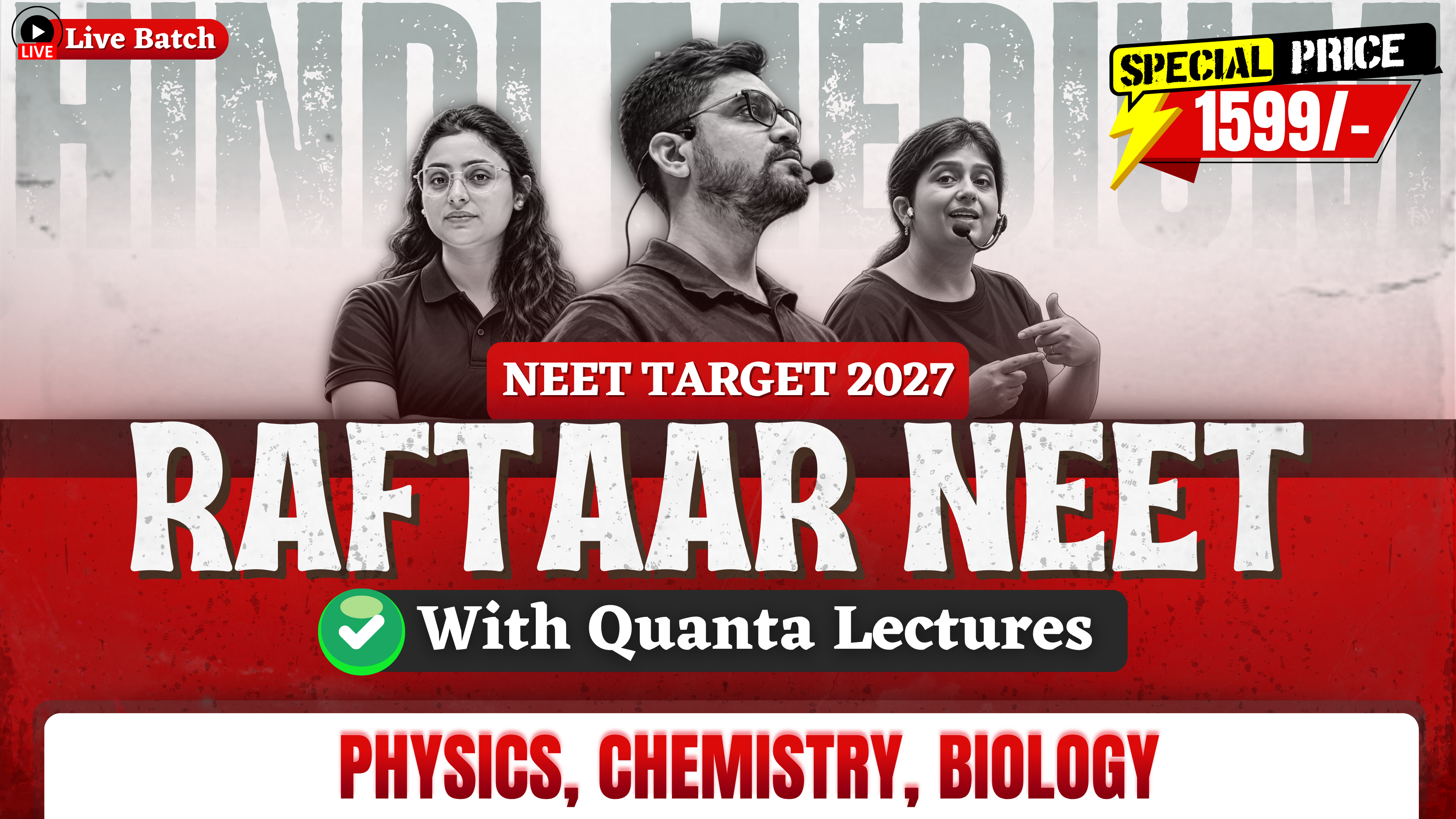 Raftaar 5.0 NEET Quanta Lectures
