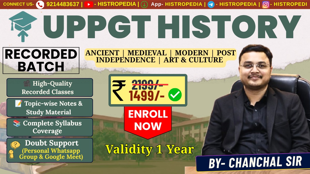📚 UPPGT Complete History Course | Ancient, Medieval, Modern, Art & Culture & UP Special