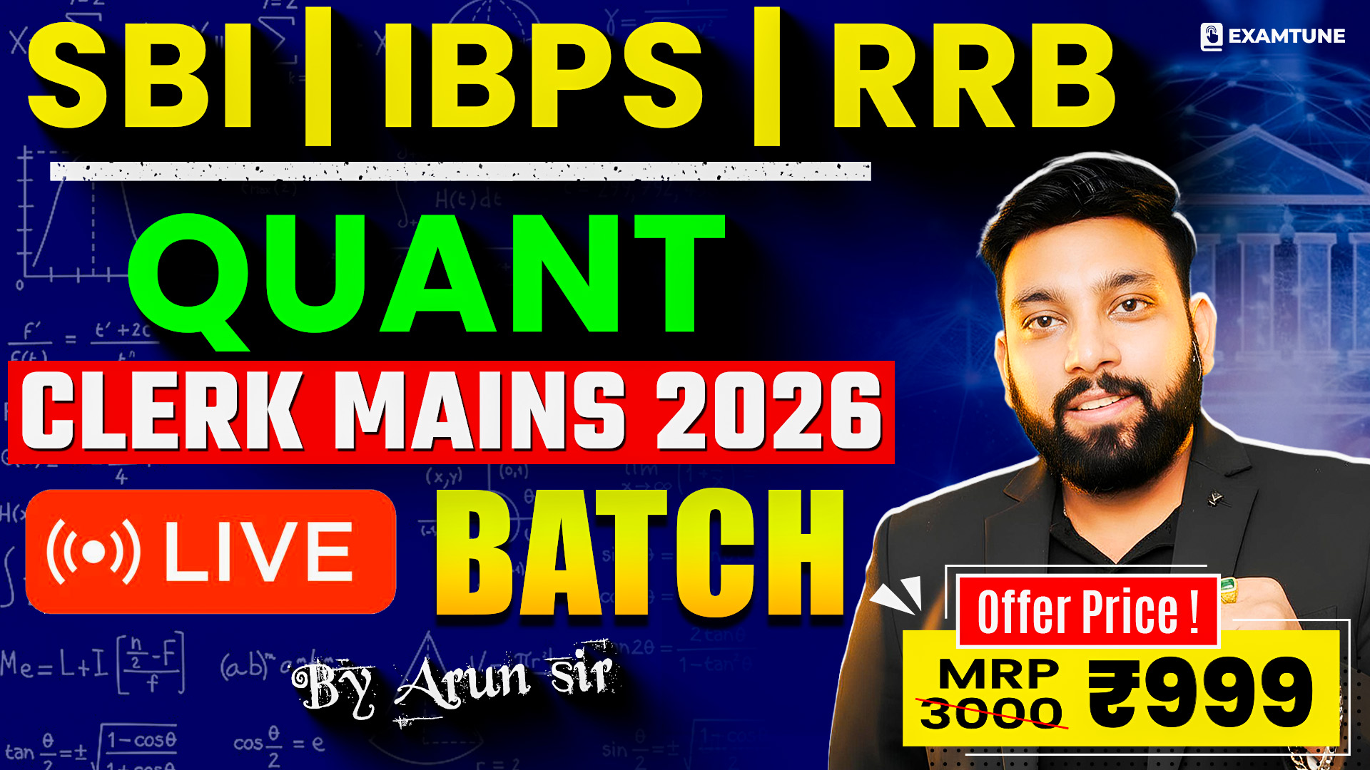 Quant Clerk Mains 2026 Live Batch | SBI, IBPS & RRB Clerk Mains Course by Arun Sir