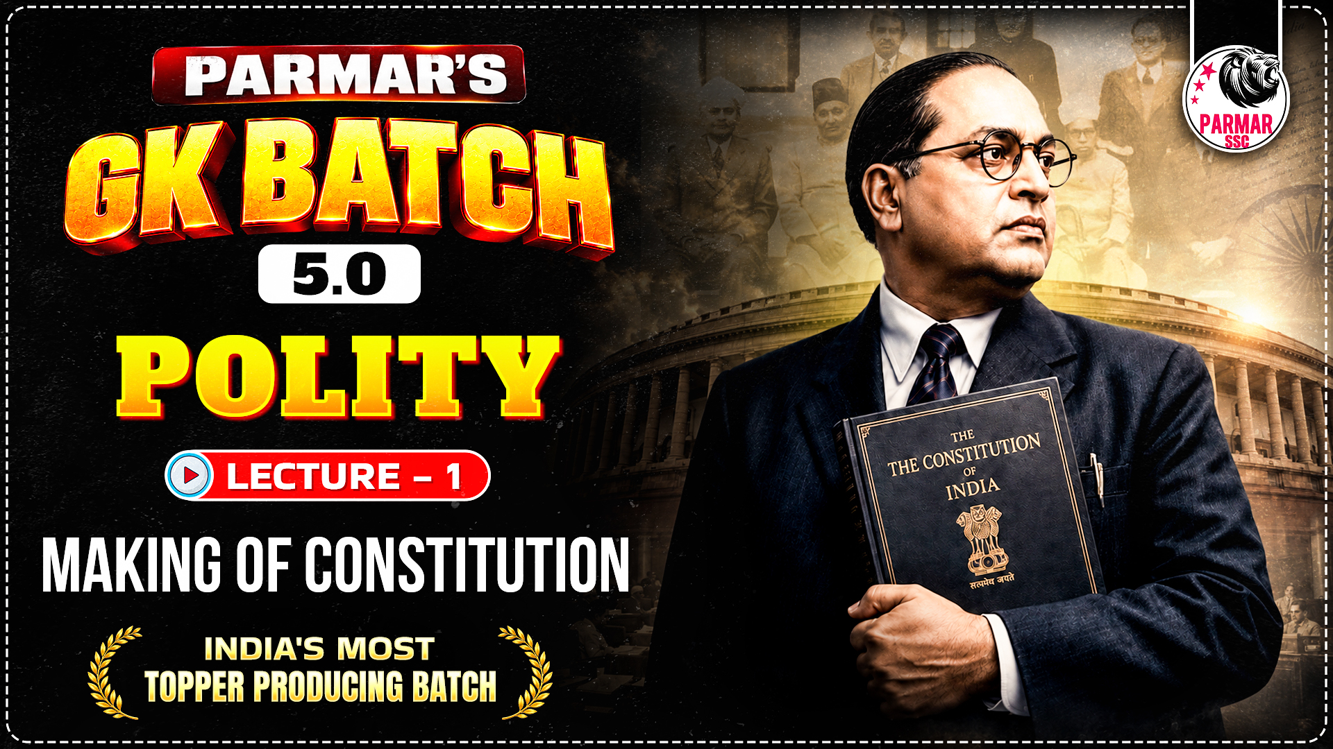 LECTURE-1 MAKING OF CONSTITUTION