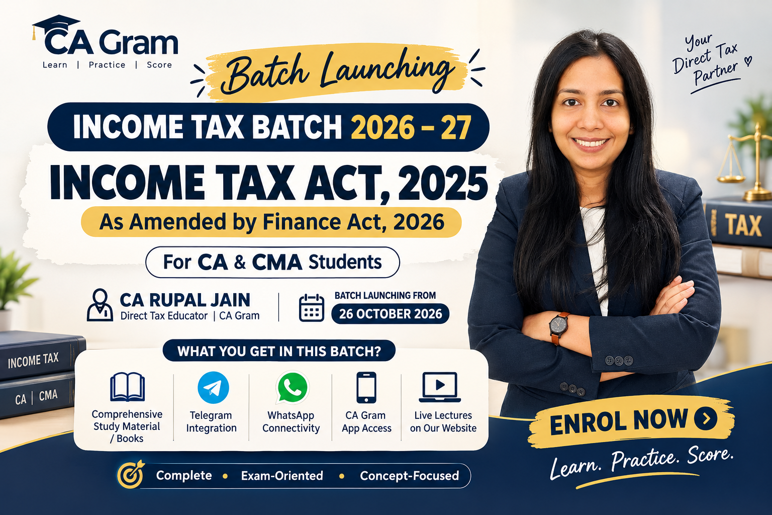 CA & CMA Income Tax Batch | Income Tax Act, 2025 | Finance Act, 2026 | May, June, Sept & Dec 2027 + Jan 2028 | CA Rupal Jain