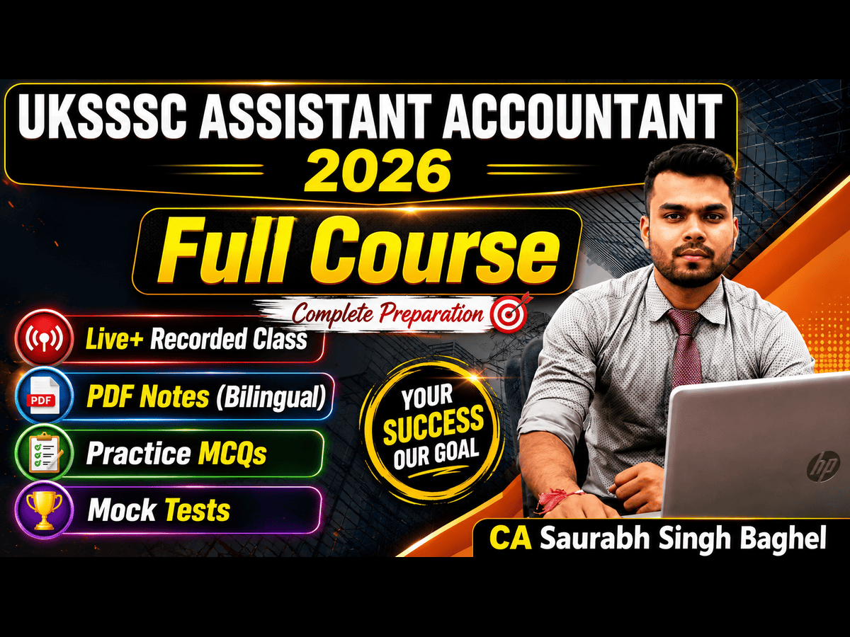 UKSSSC Assistant Accountant 2026 (New Course)