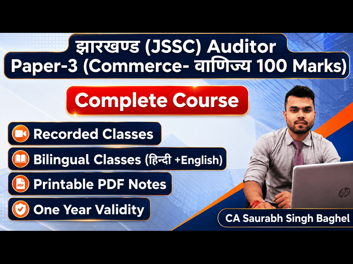 JHARKHAND (JSSC)  Technical Auditor (Paper-3) Full Course