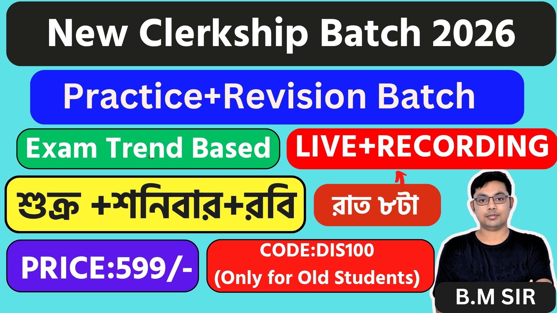 NEW CLERKSHIP BATCH 2026 (Practice + Revision)