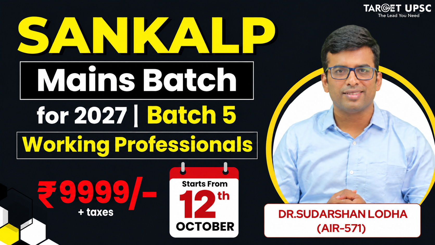 Sankalp Mains Program 2027 Working Professional Batch 5 ( 12th Oct  ) 