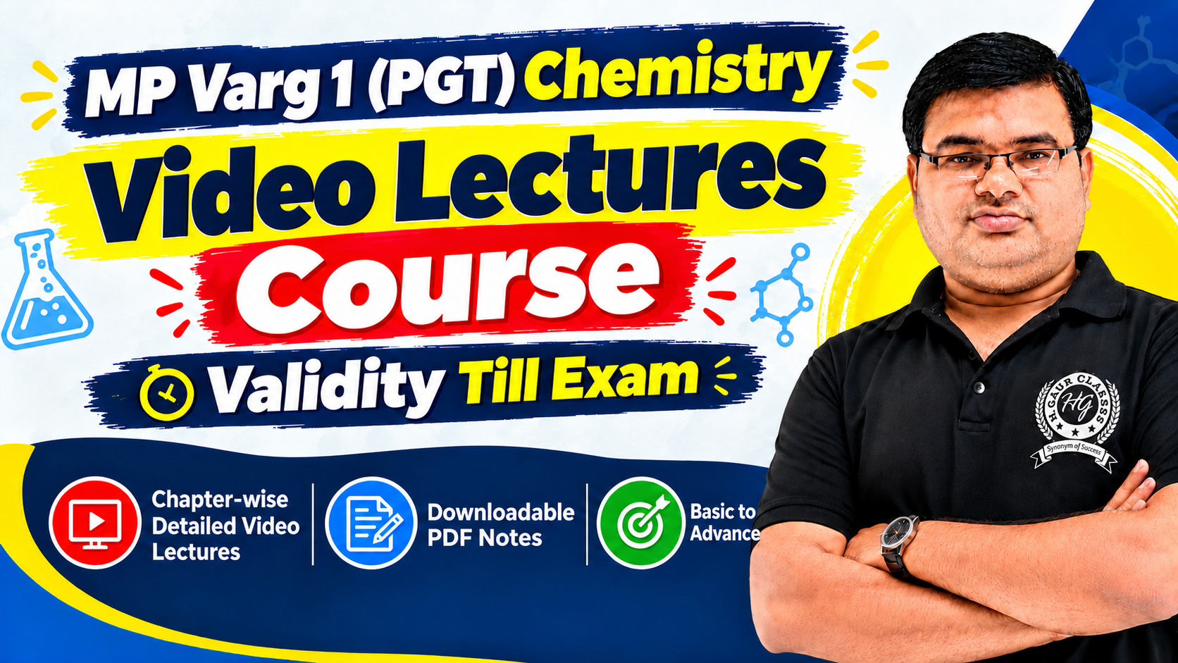 Video Lectures For MP Varg 1 (PGT) Chemistry โ Lakshya Batch