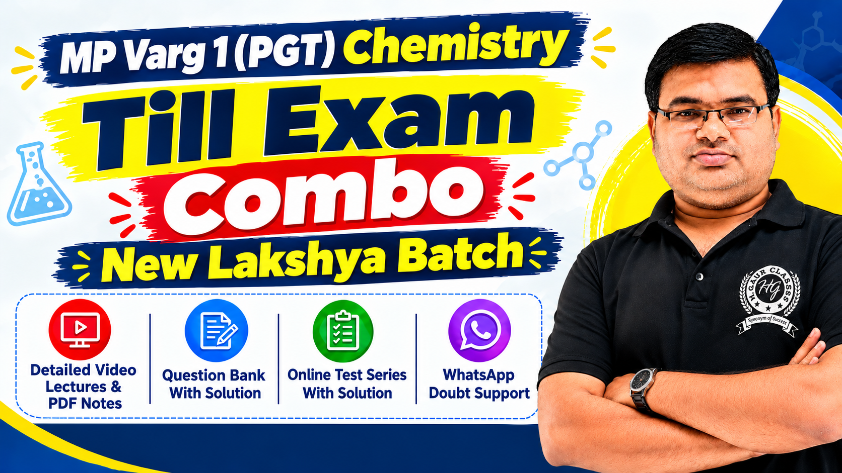 Till Exam Combo For MP Varg 1 (PGT) Chemistry – Lakshya Batch