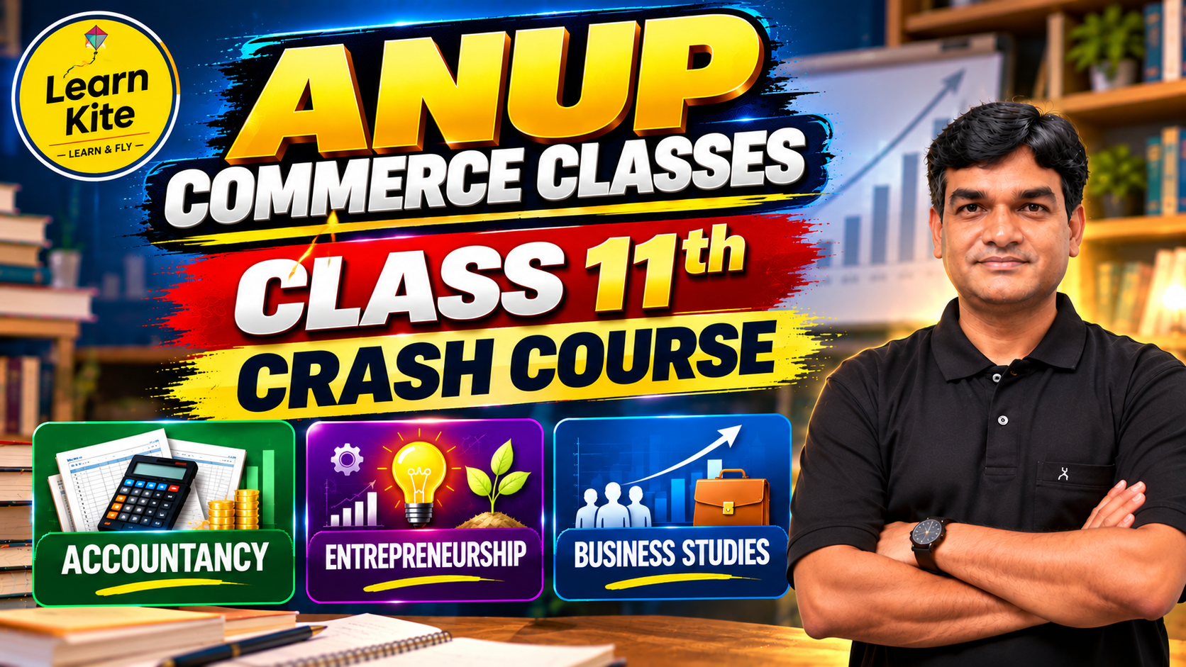 Anup Commerce classes  Class 11