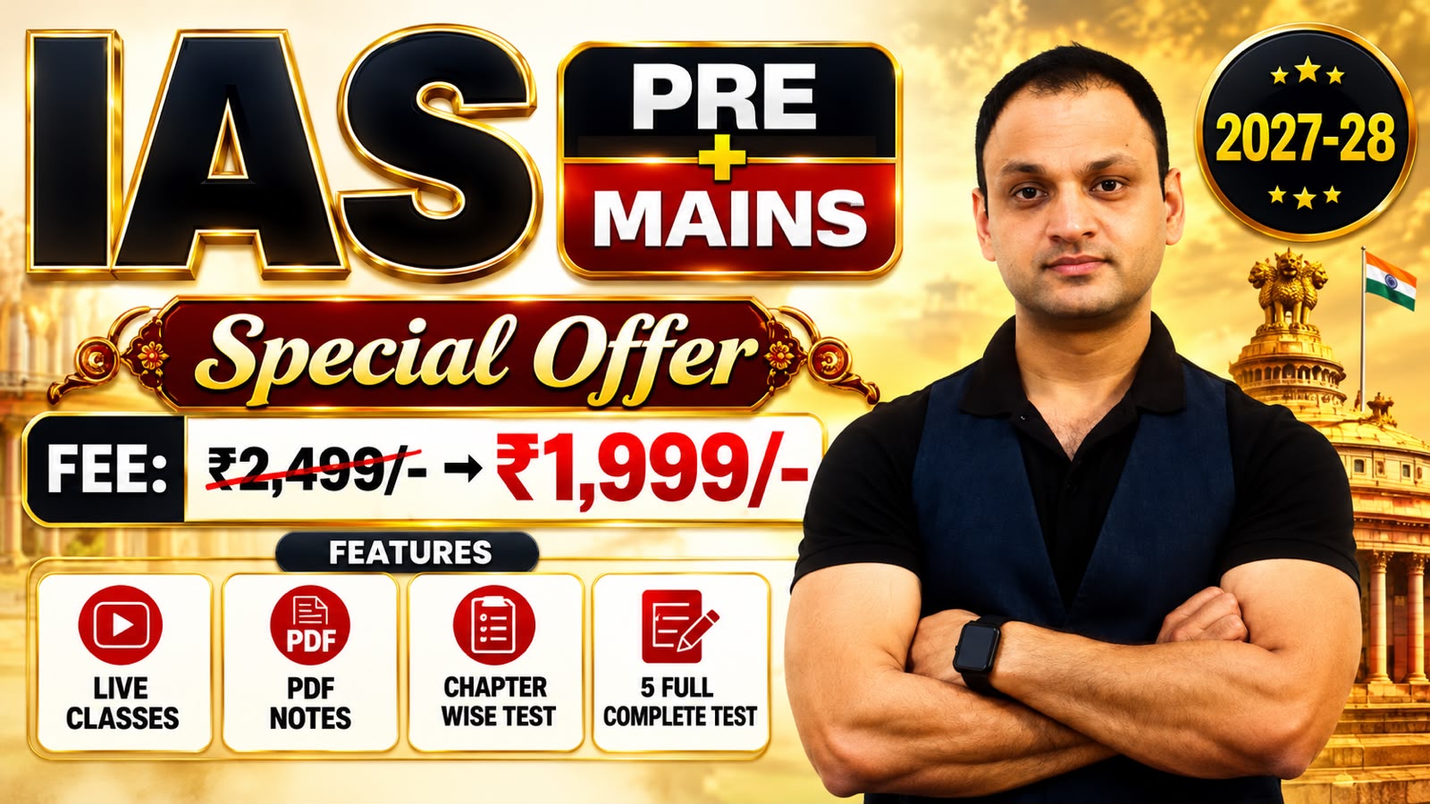 IAS PRE + MAINS ( LIVE BATCH ) 2027-28