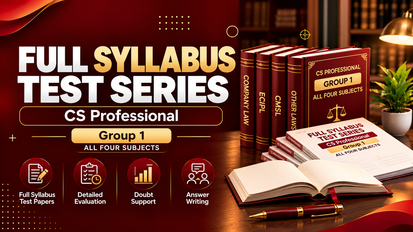 Full Syllabus Test Series - CS Professional  Group 1 (All Subjects)