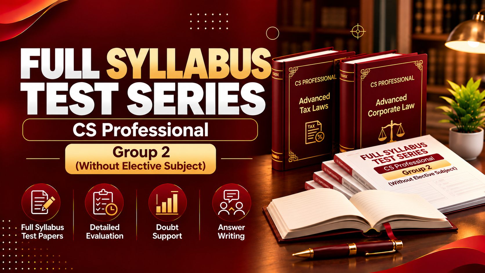 Full Syllabus Test Series - CS Professional  Group 2 (All Subjects - without elective)