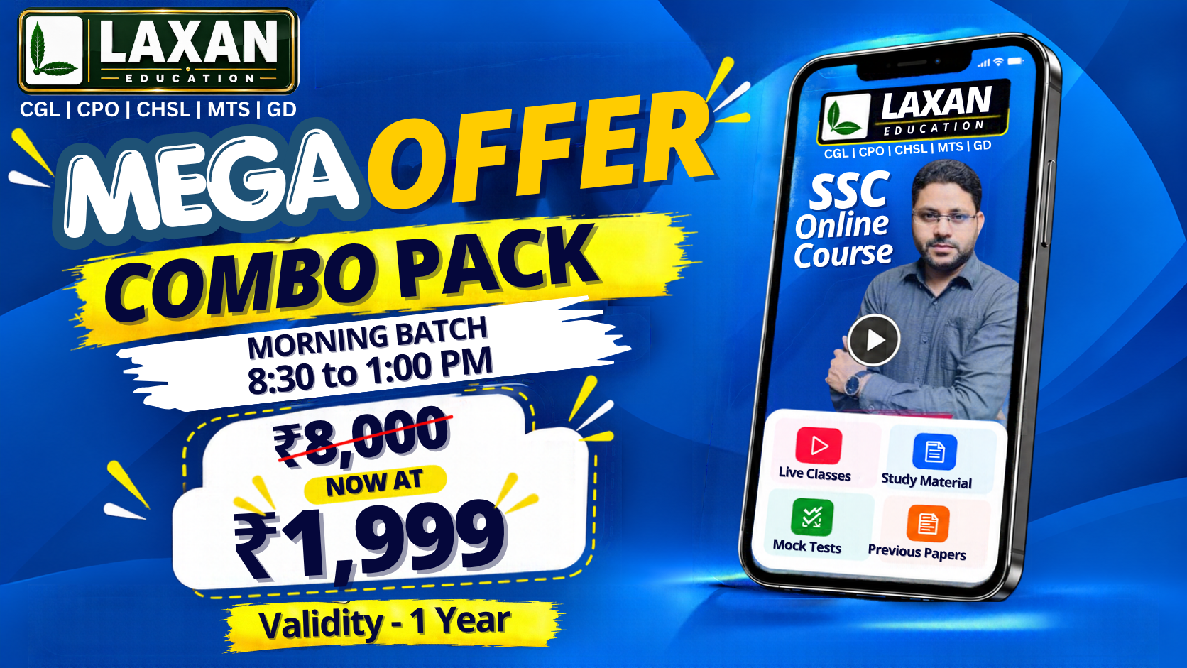 FOUNDATION COMBO PACK (MORNING BATCH - 8:30 to 1:00 PM) - FOR SSC -CGL | CHSL | CDS | CPO | RAILWAY | BANKING | VYAPAM