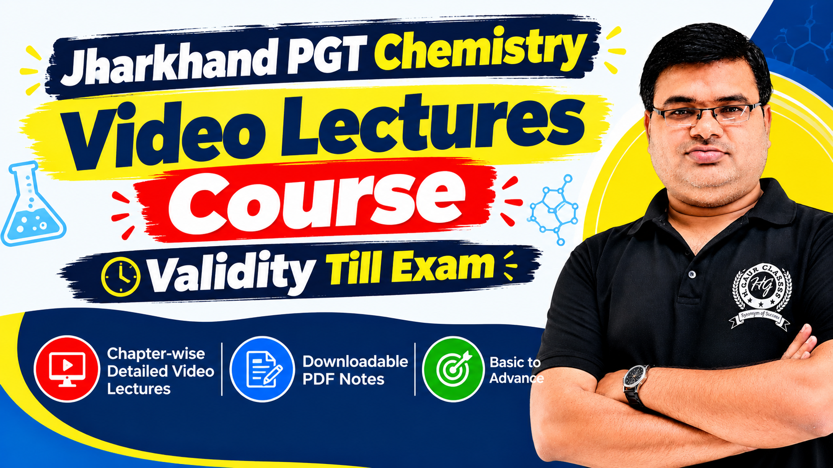 Video Lectures For Jharkhand PGT Chemistry – Lakshya Batch
