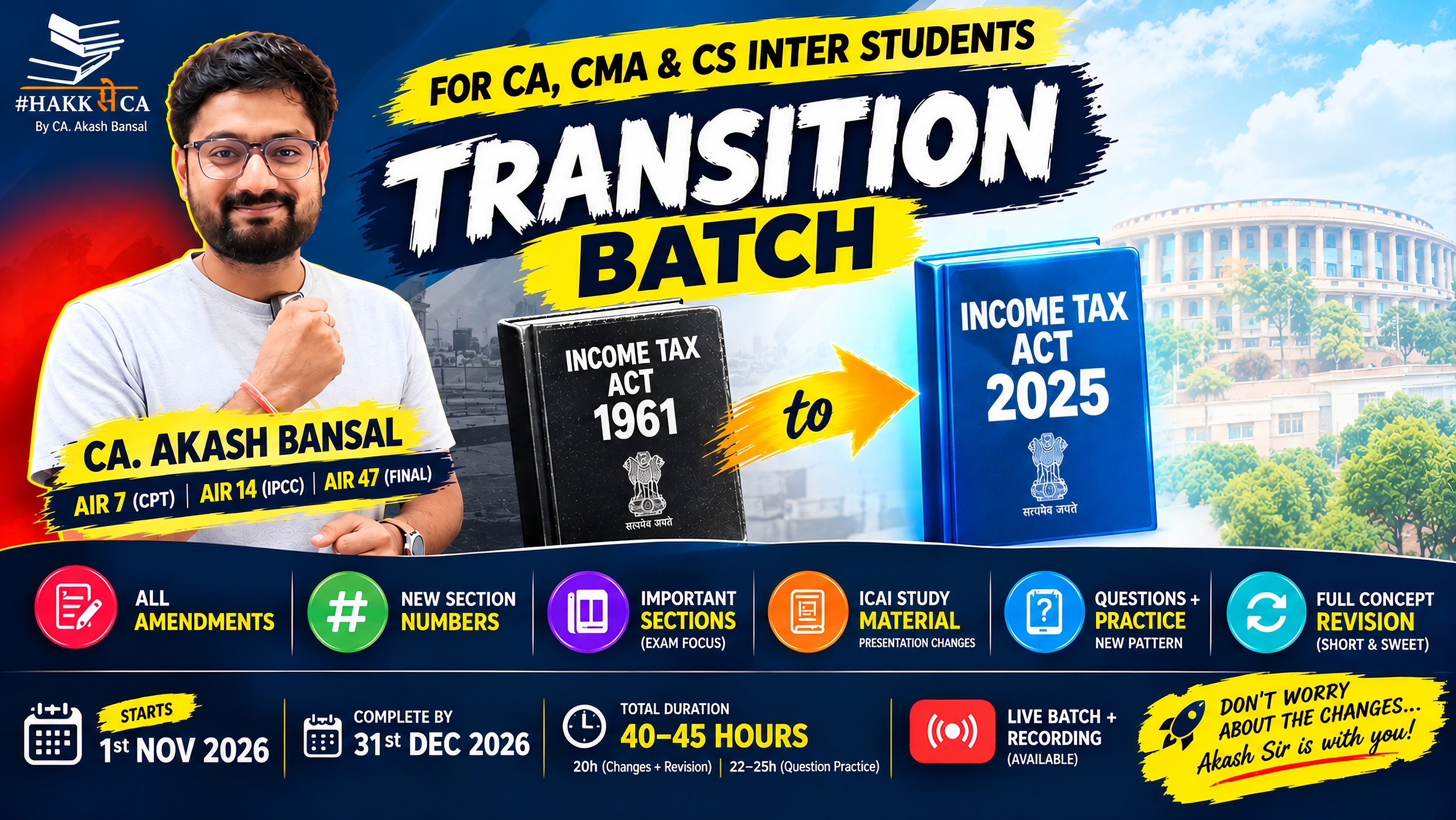 Transition Batch | Income Tax Act, 2025 | May27, Sept27 and Jan28