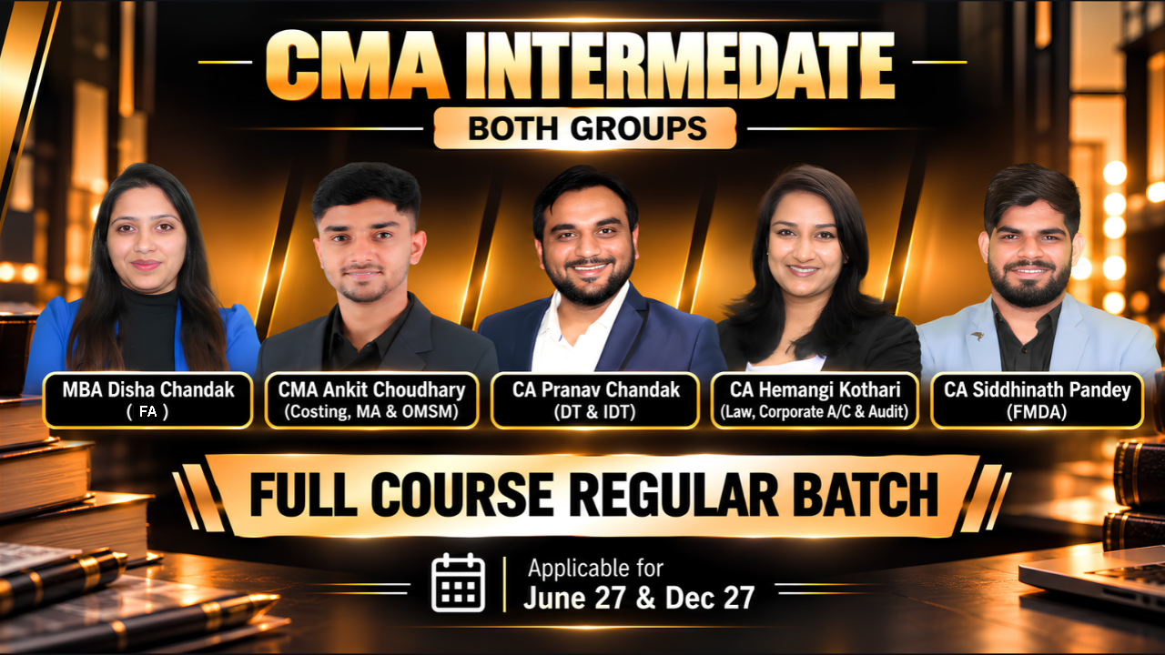 Both Groups - All Subjects | CMA Inter | Pranav Chandak Academy 
