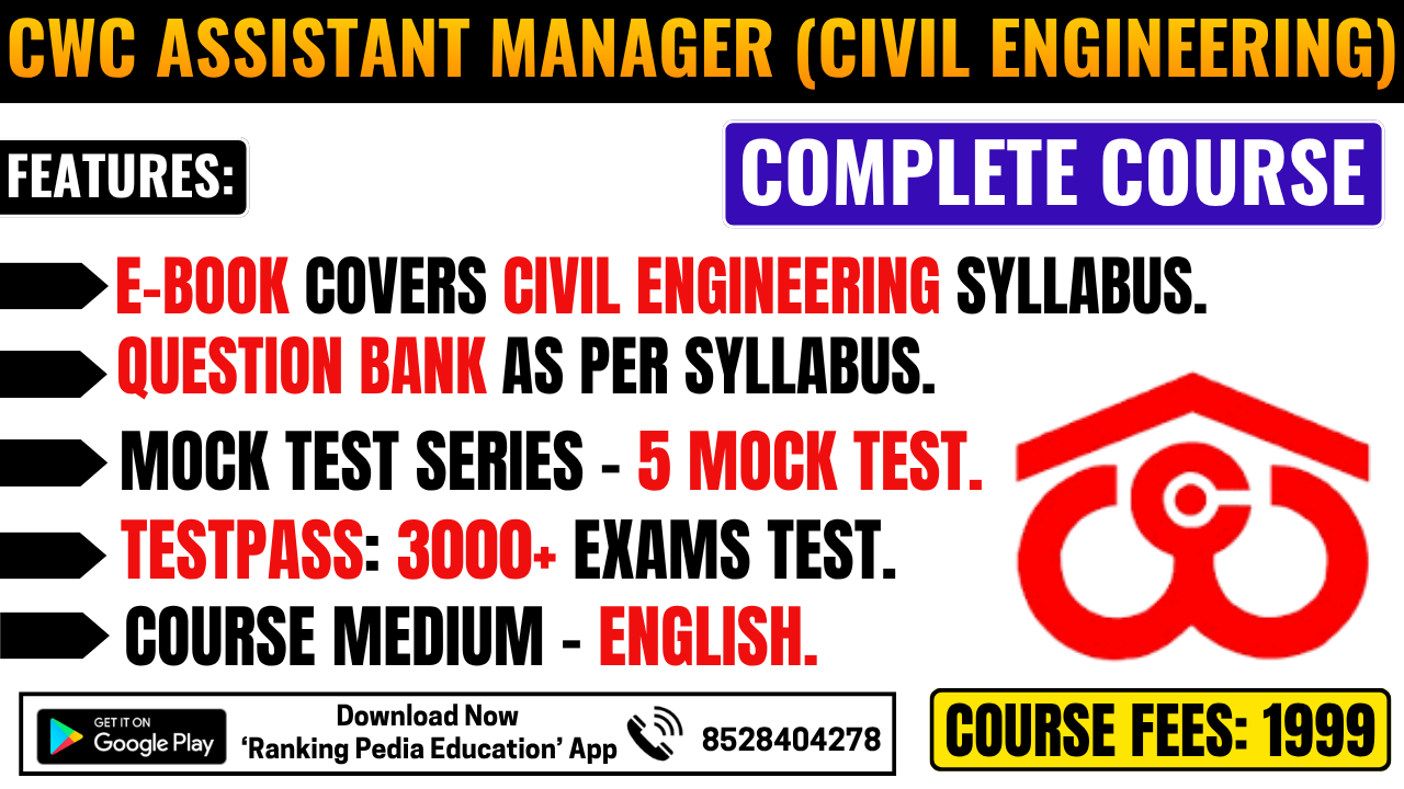 CWC Assistant Manager (Civil Engineering) Exam Complete Course