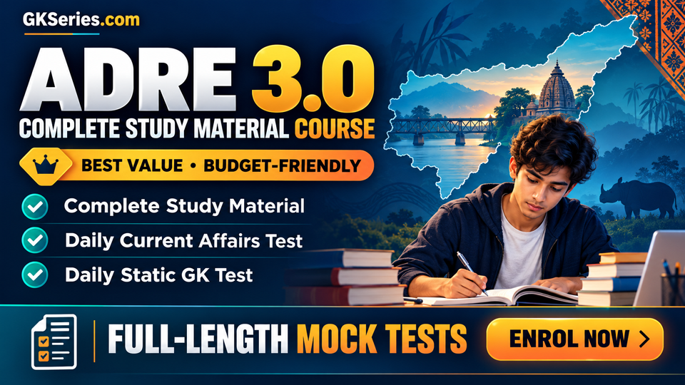 ADRE 3.0 COMPLETE STUDY MATERIAL (DAILY TEST/ STATIC GK TEST/ PDFs/ NOTES)