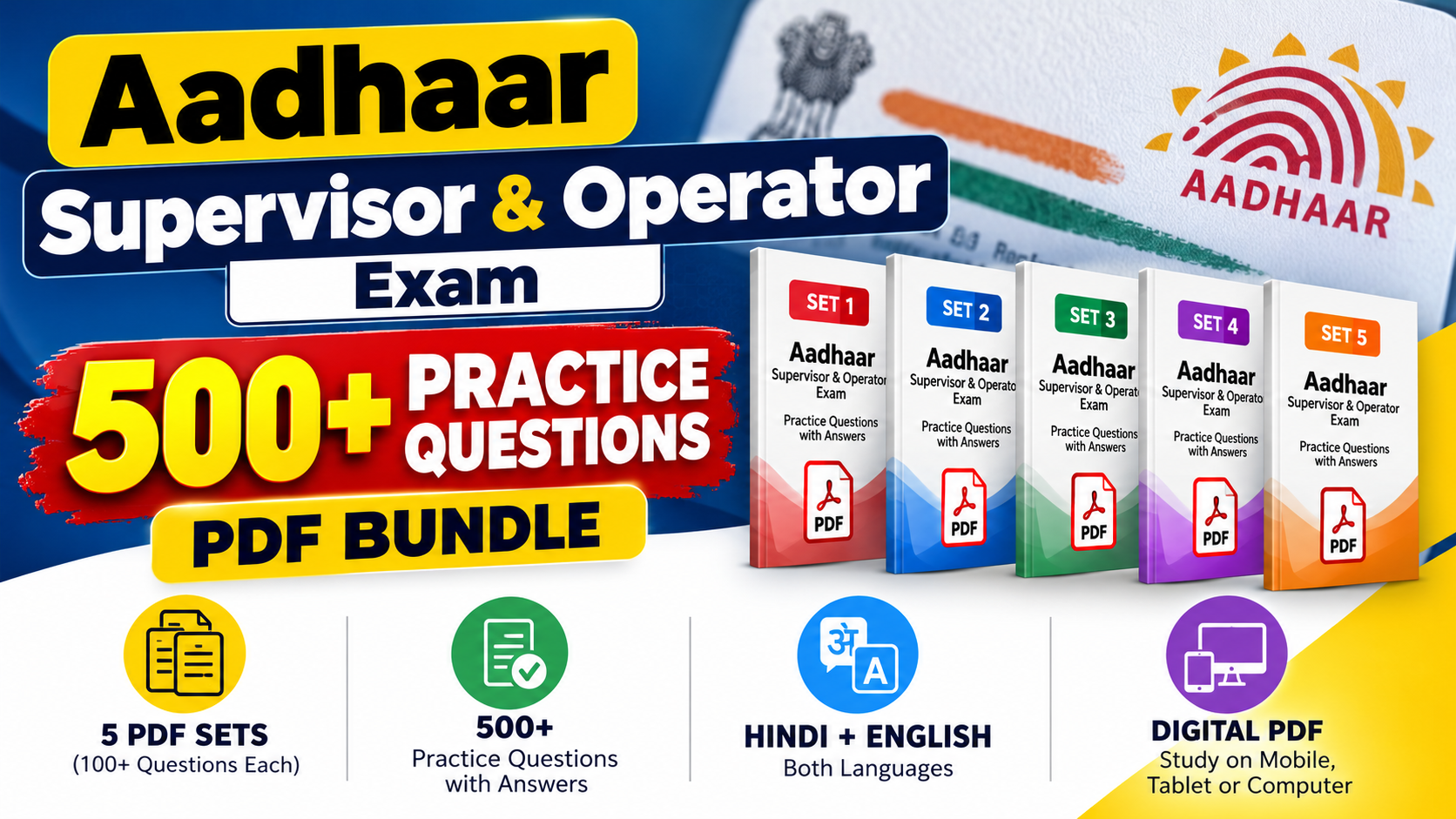 Aadhaar Supervisor & Operator Exam — 500+ Practice Questions PDF Bundle