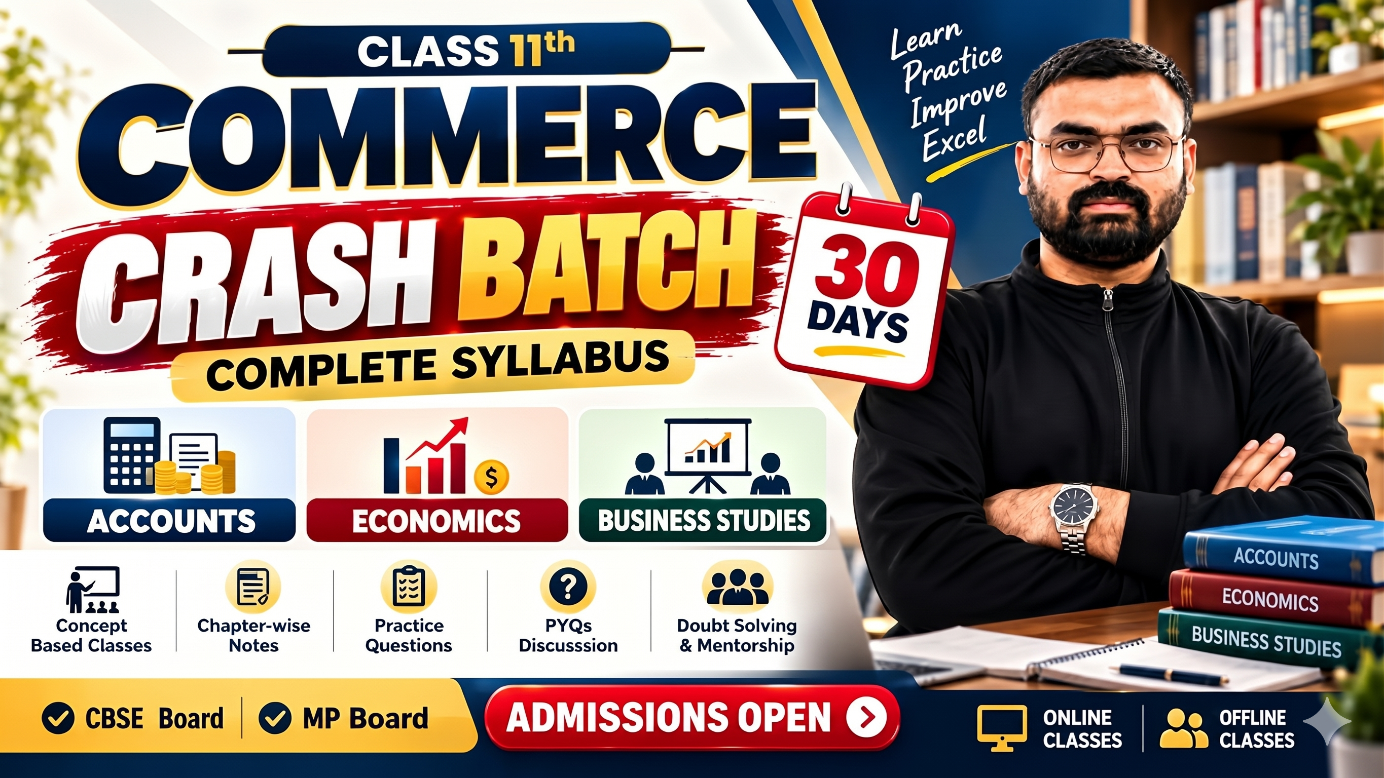 11TH CRASH BATCH - CBSE & MP BOARD (OFFLINE) 