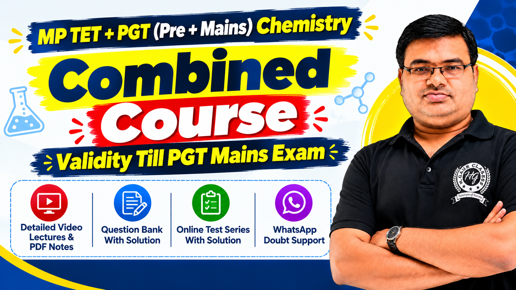 Combined Course For MP TET + Varg1 (PGT) (Pre & Mains) Chemistry Exam