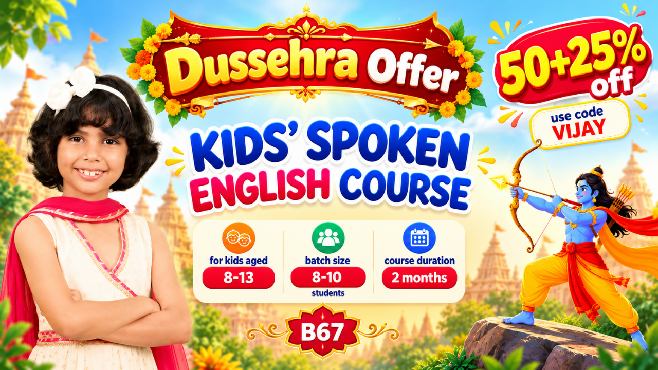 Kids English Pro ~ (B67 = 8-12 Year) 7:00 PM 