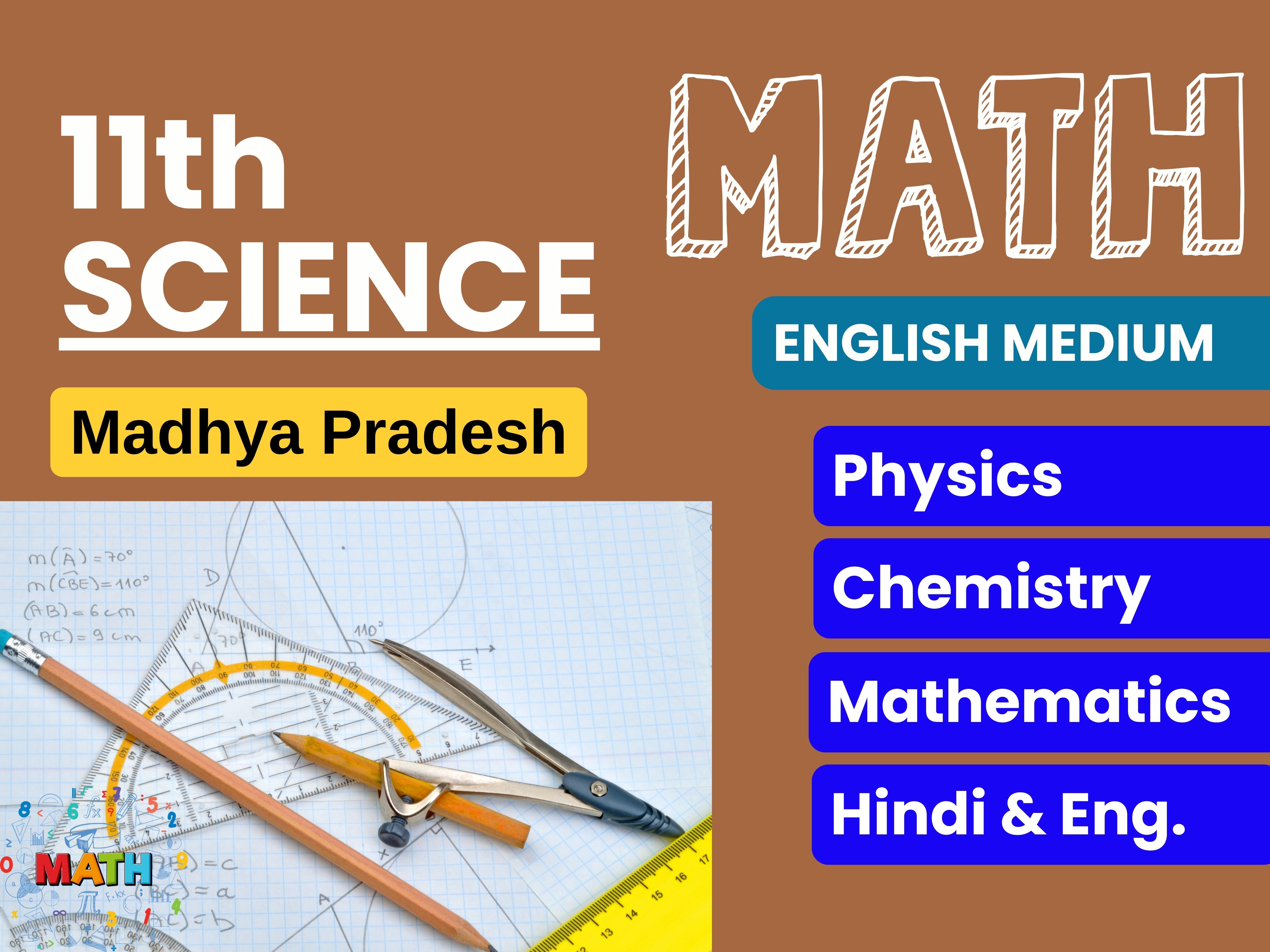 Class - 11 Mathematic English Medium (Mathematic, Physics, Chemistry)(M.P.)