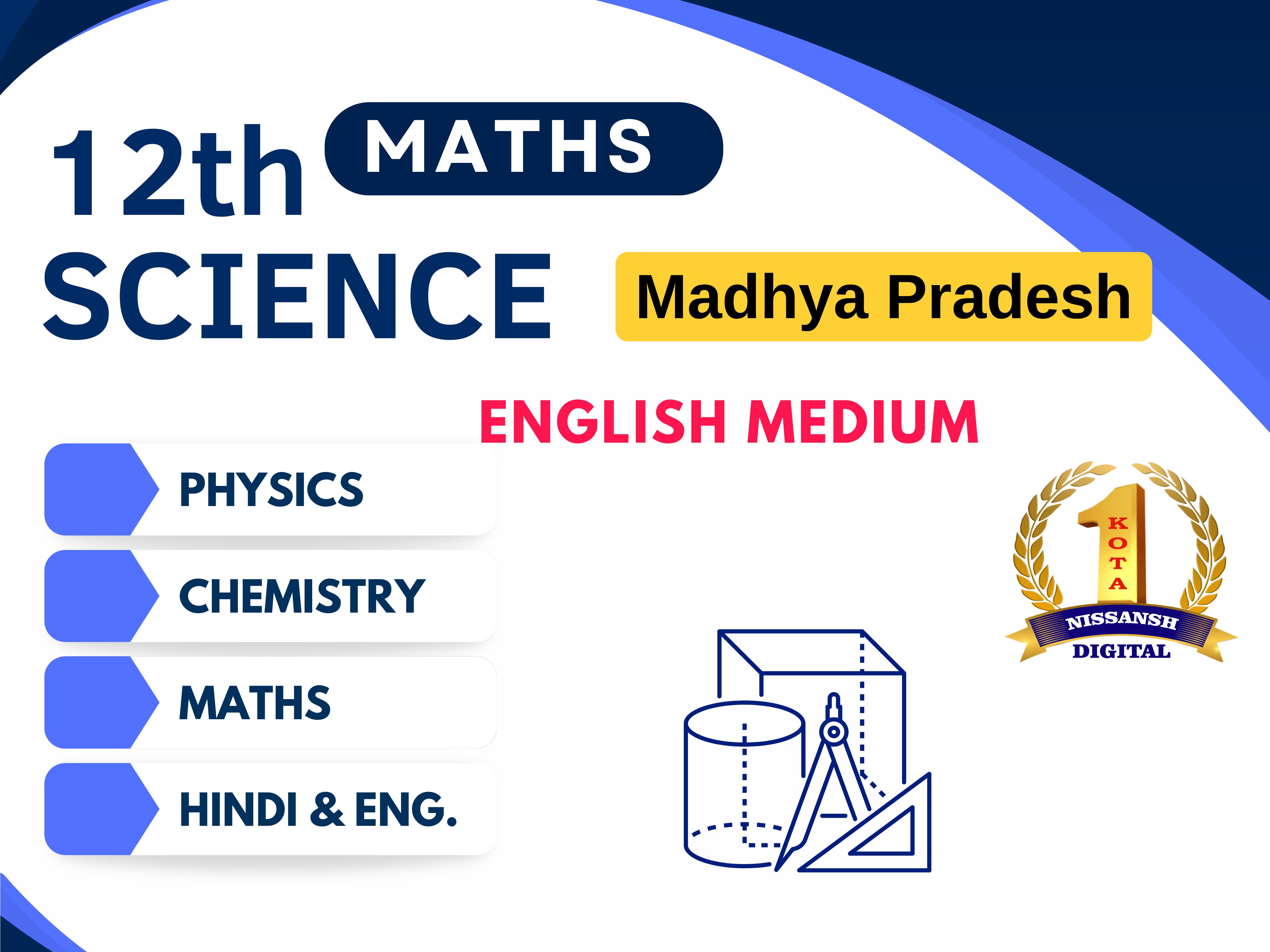 Class - 12 Mathematic English Medium (Mathematic, Physics, Chemistry)(M.P.)