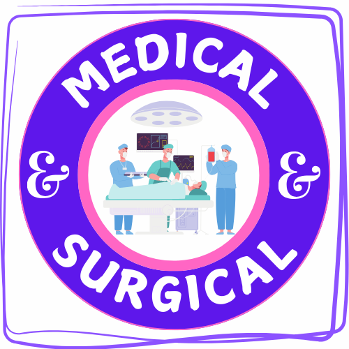 MEDICAL SURGICAL NURSING