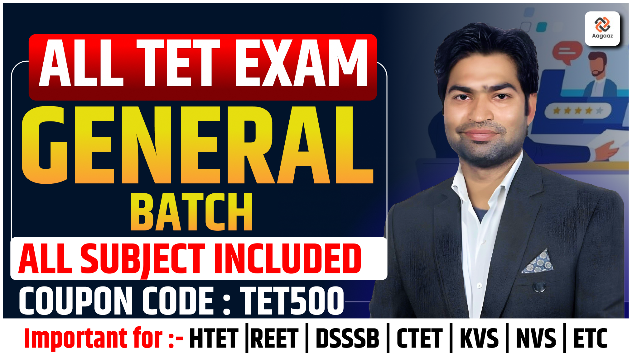 GENERAL BATCH FOR ALL TET EXAM