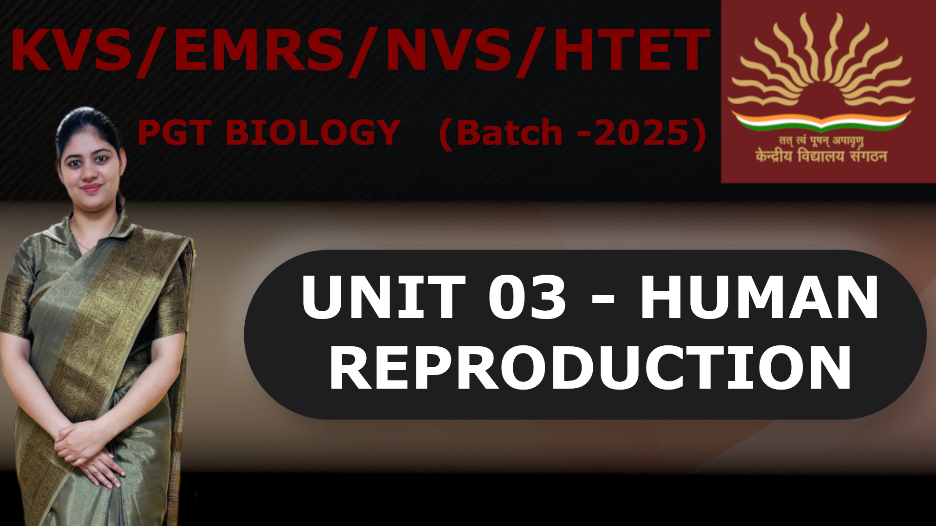 UNIT 03 - HUMAN REPRODUCTION