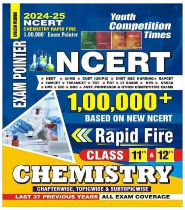 YOUTH-NCERT Class 11 & 12 CHEMISTRY Rapid Fire 1,00,000 Exam Pointer [English Medium] PDF