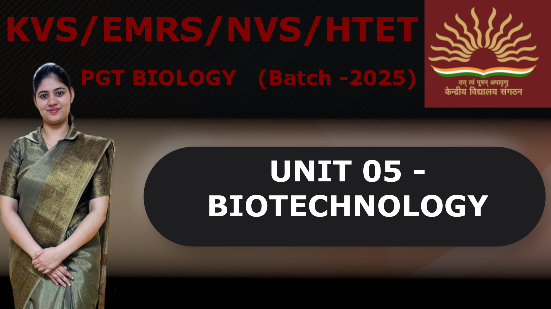 UNIT 05 - BIOTECHNOLOGY