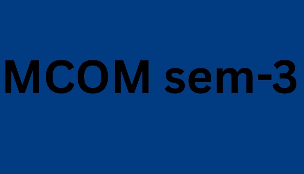 MCOM Sem-3
