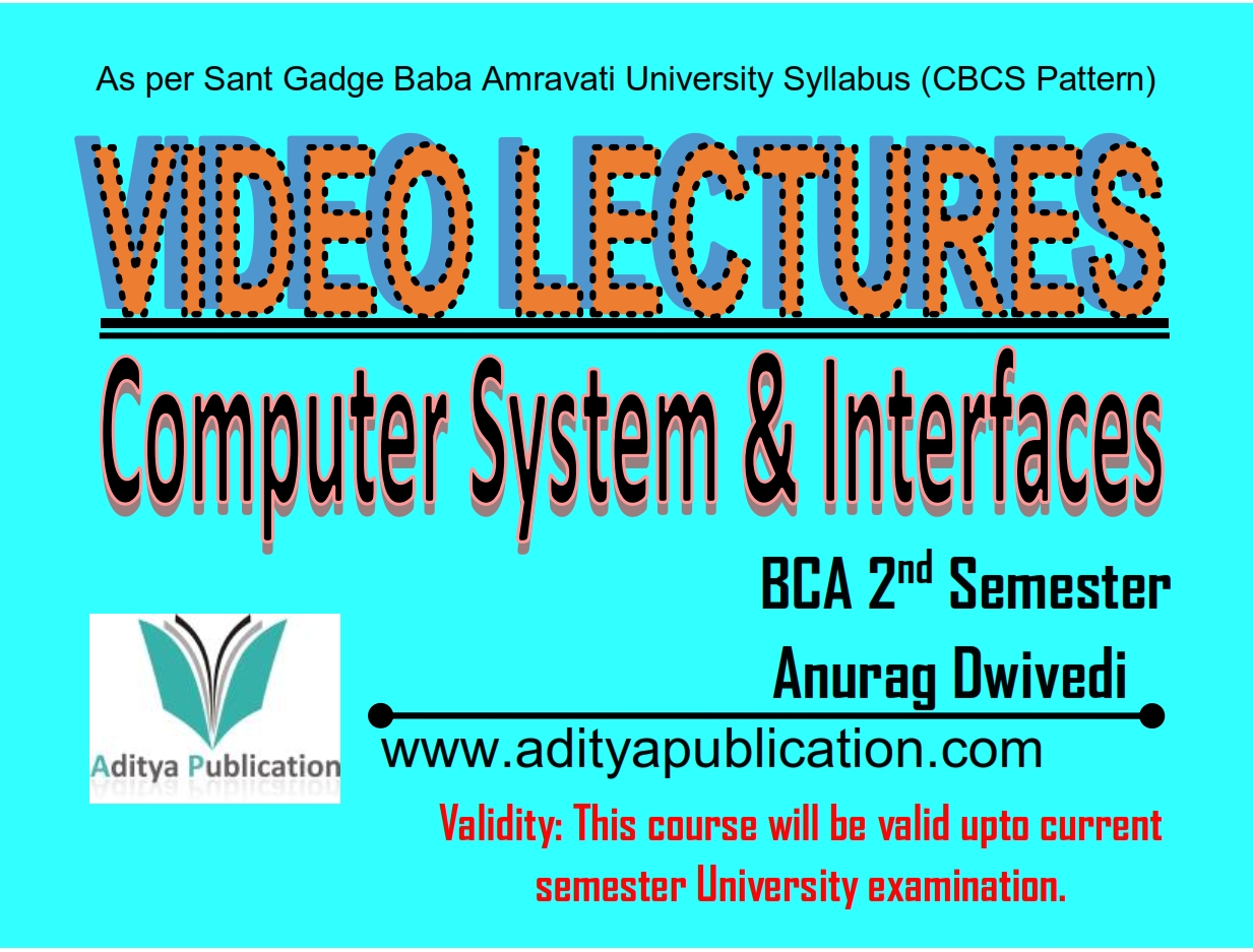 Computer System and Interfaces (CSI) 2nd Semester