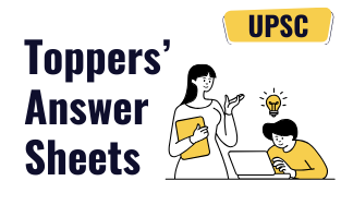 UPSC Toppers' Answer Sheets