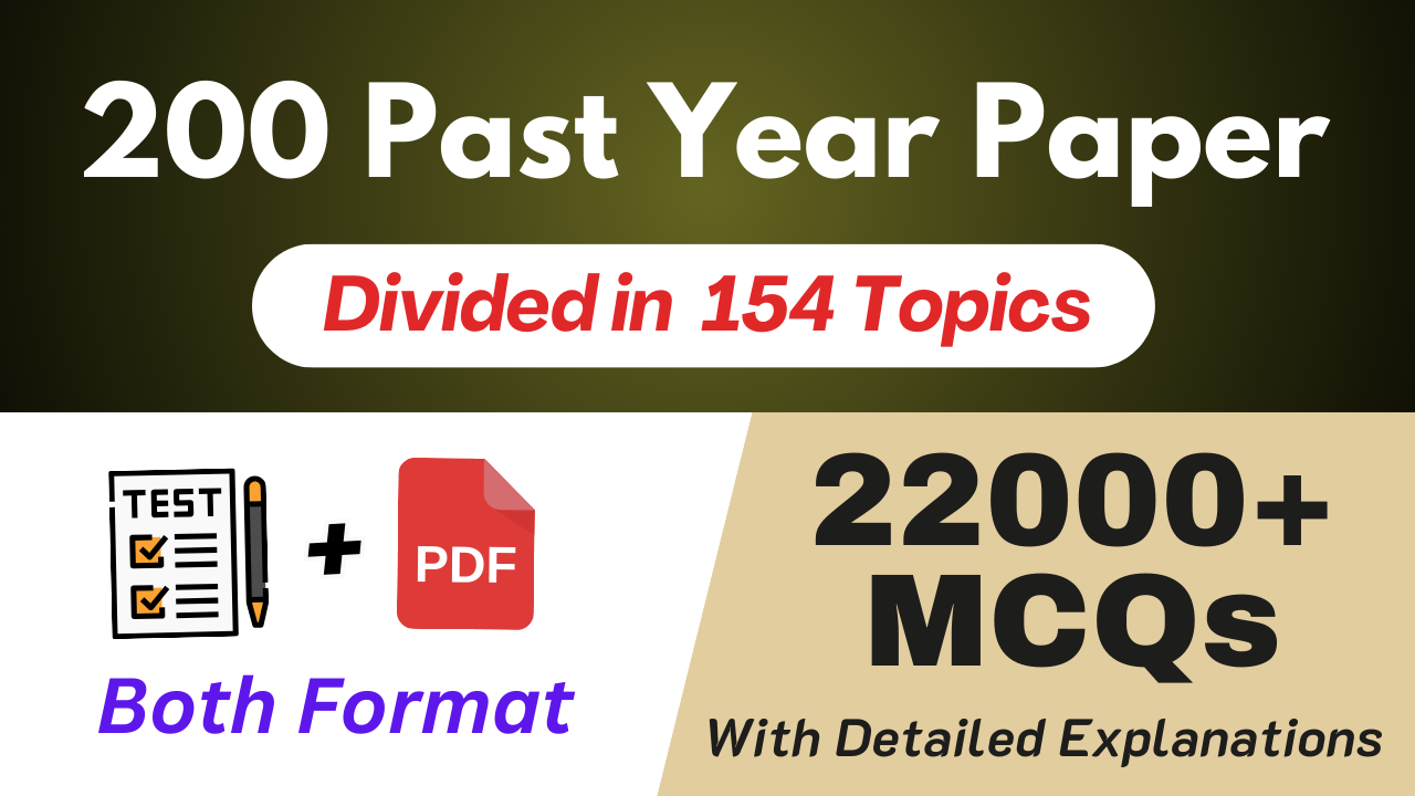 5. Topic Wise : 200 Past Year Papers