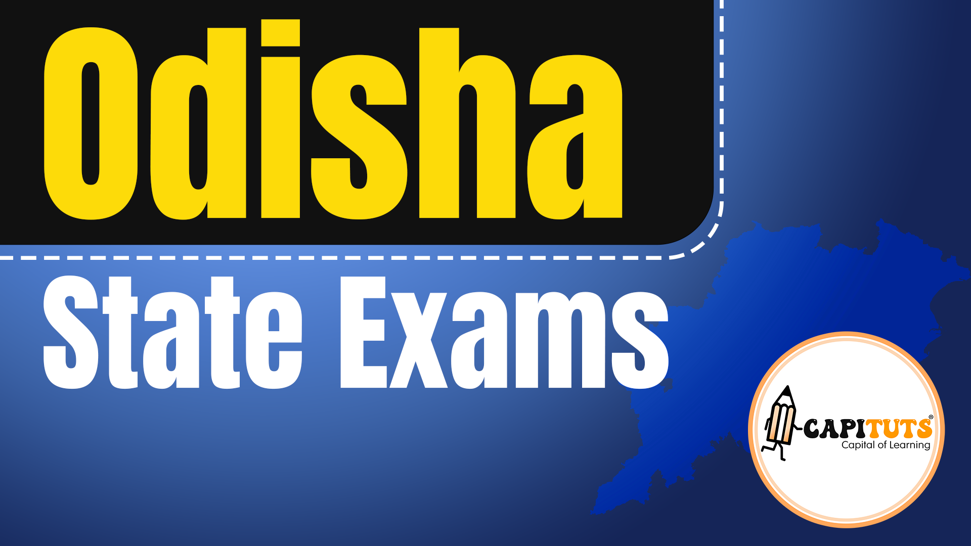 Odisha State Exams