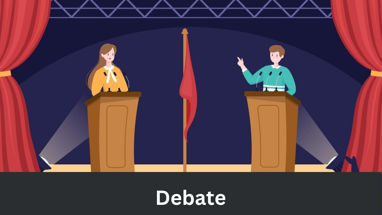 Chap  6 :- Debate