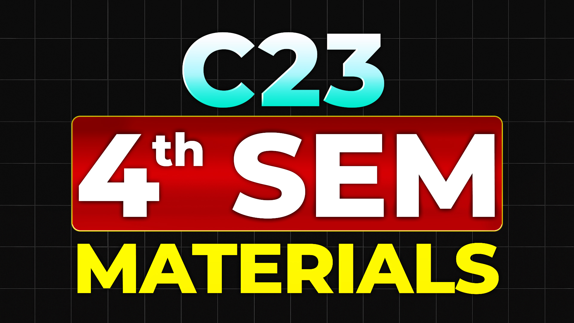 C23 4th Sem Materials