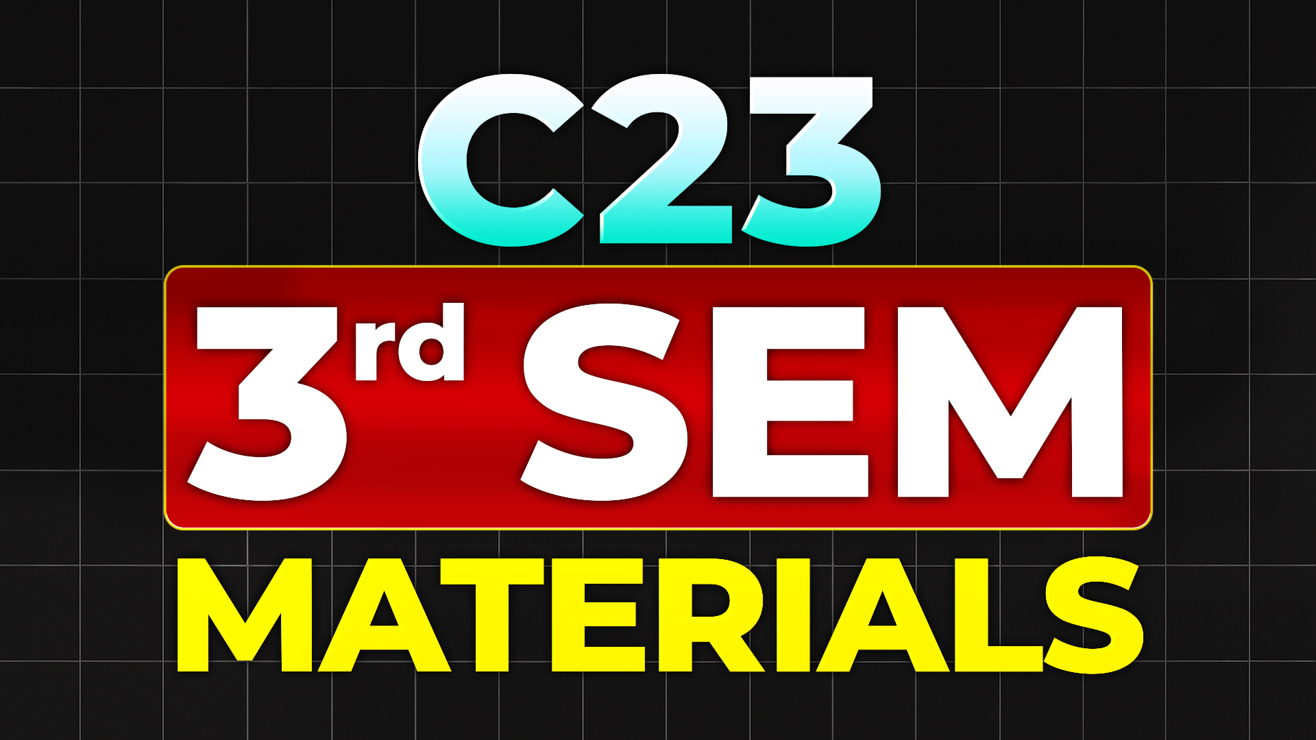 C23 3rd Sem Materials