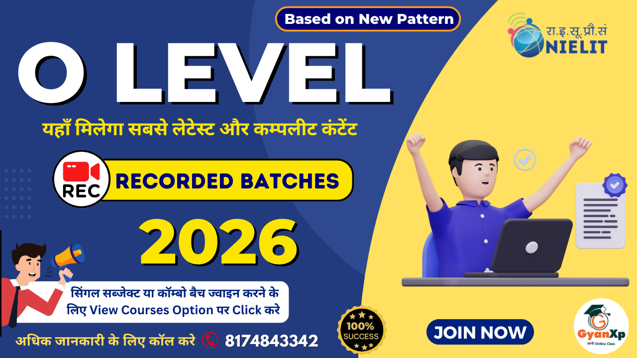 O LEVEL RECORDED BATCHES