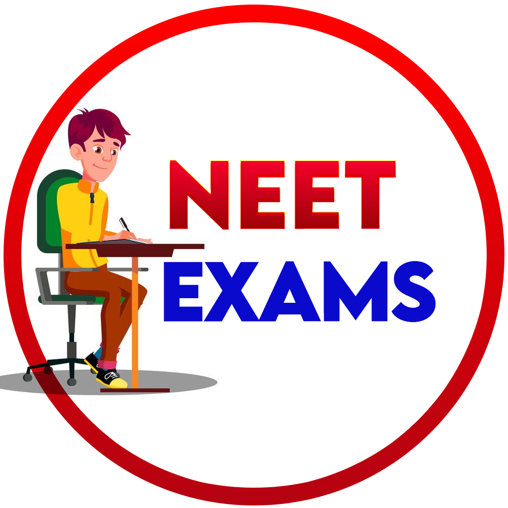 NEET EXAMS