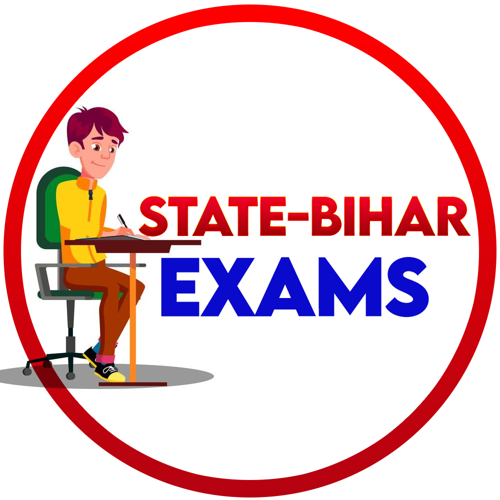 STATE BIHAR EXAMS